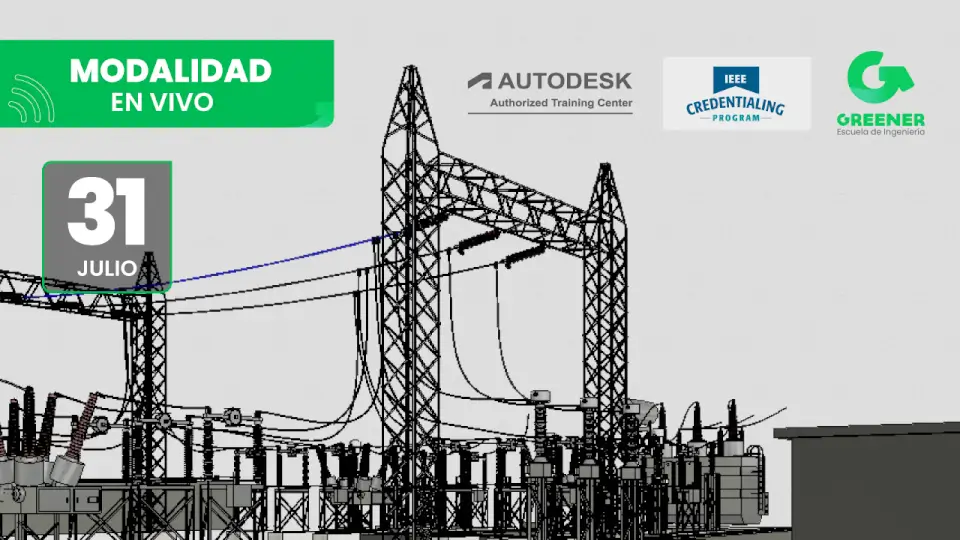 [PE.56.26] Diseño y Modelado BIM de Sistemas Eléctricos en Alta, Media y Baja Tensión con REVIT 2027